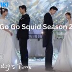 Go Go Squid Season 2