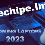 Upcoming Laptops 2023