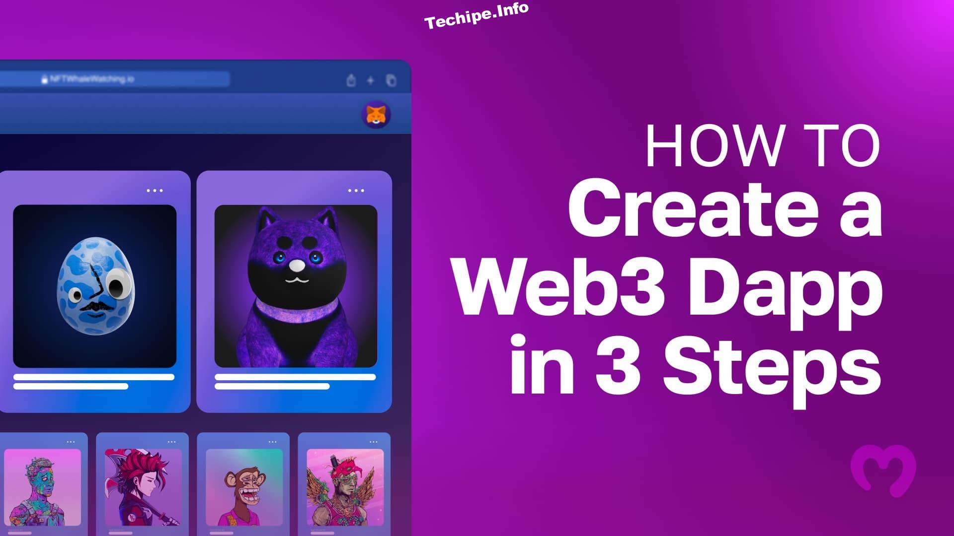 Web3 dApp, How to Create a Web3 dApp
