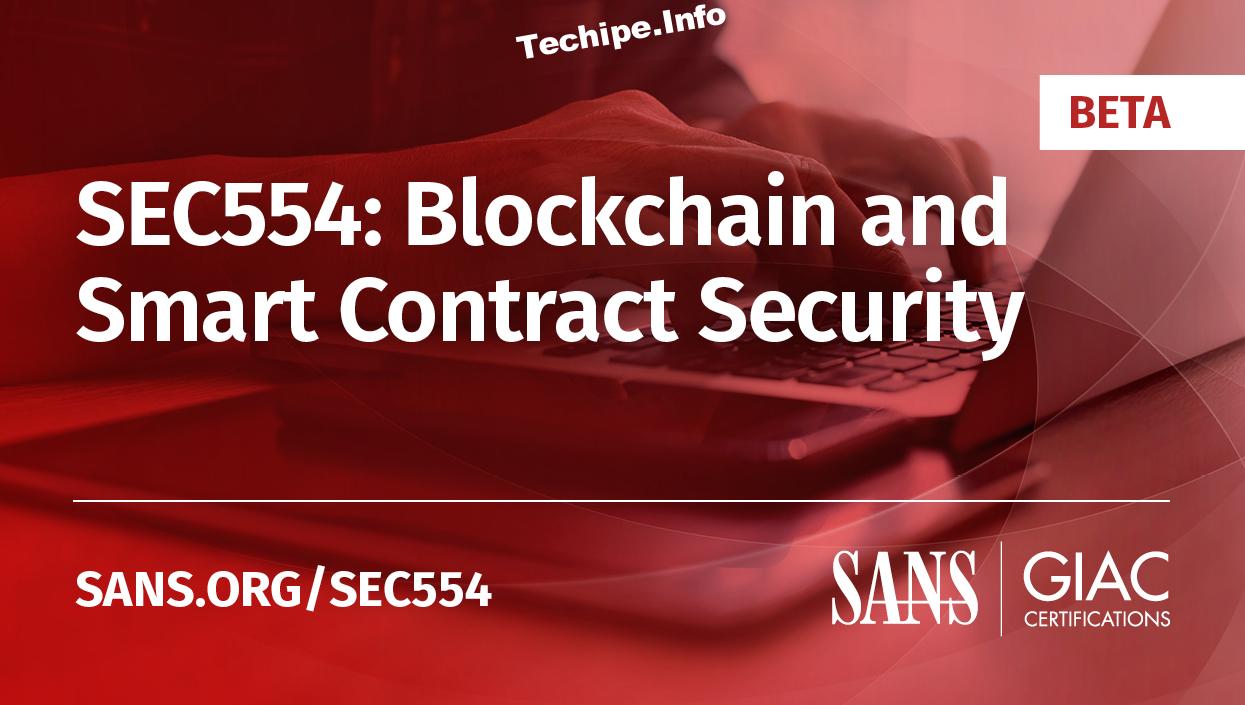 Sec554 Blockchain And Smart Contract Security