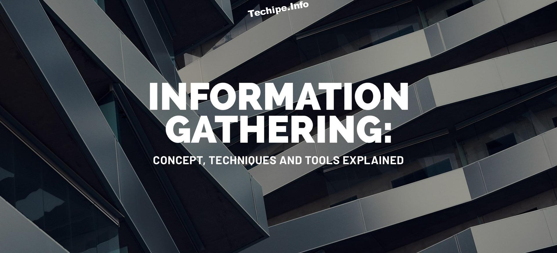 information gathering